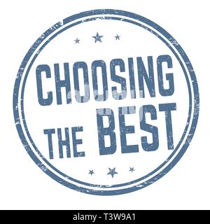 Die Auswahl der besten Zeichen oder Stempel auf weißem Hintergrund, Vector Illustration Stock Vektor
