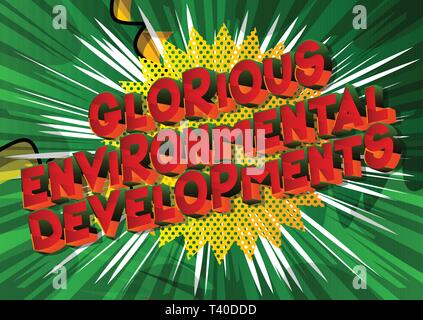 Herrliche ökologische Entwicklungen - Vektor illustrierte Comic Stil Phrase auf abstrakten Hintergrund. Stock Vektor