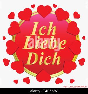 Ich liebe Dich. Hintergrund mit roten Herzen. Karte für Feierlichkeiten. Hellen Hintergrund mit Herzen in deutscher Sprache. Stock Vektor