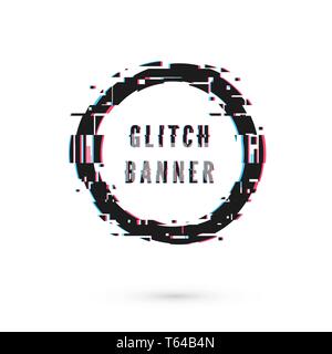 Kreis Banner mit Verzerrung - Glitch. Die digitale Technologie moderne Plakat und Flyer Vorlage. Vector Illustration auf weißem Hintergrund Stock Vektor