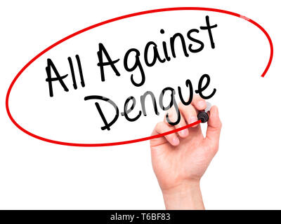 Mann Hand schreiben Alle gegen Dengue-fieber mit schwarzem Marker auf visuelle Bildschirm Stockfoto