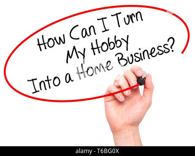 Mann Hand schreiben, Wie kann ich mein Hobby zum Hauptgeschäft? Mit schwarzem Marker auf visuelle Bildschirm Stockfoto