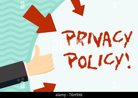 Handschrift Text schreiben Datenschutzerklärung. Konzeptionelle foto Erklärung oder ein juristisches Dokument, dass offenbart Kunden Daten Hand gestikulierend Daumen nach oben und Holdi Stockfoto