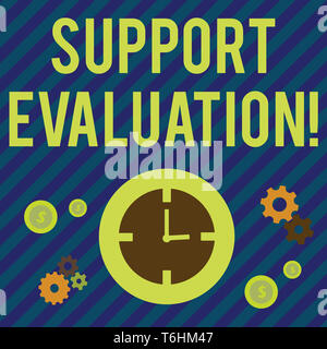 Text Zeichen angezeigt Unterstützung Bewertung. Business Foto präsentieren Unterstützung Prozess, kritisch untersucht ein Programm Zeitmanagement Symbole von Uhr, C Stockfoto