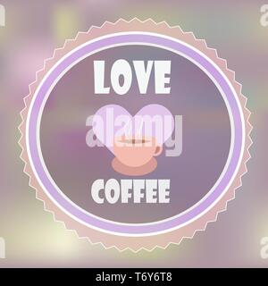 Vektor logo für Werbebanner für Restaurant Firma Name rosa Farbe mit Tasse Kaffee Cappuccino Latte mit Herz und Aufschrift txt Liebe auf l Stock Vektor