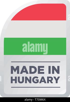 Hergestellt IN UNGARN Stock Vektor