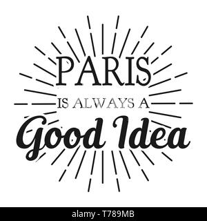 Paris ist immer eine gute Idee. Quadratischen rahmen Banner. Vector Illustration. Stock Vektor