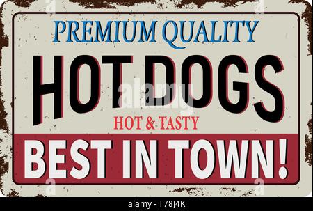 Vintage Metall sign-Hot Dogs - Vector EPS 10. Grunge und Rusty Auswirkungen Stock Vektor