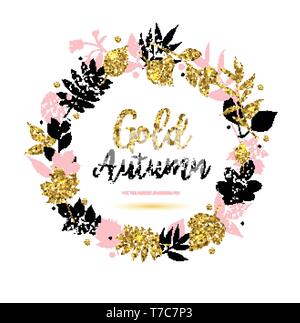 Herbst Kranz mit Blättern und goldenen Blätter und Text Gold Herbst. Stock Vektor