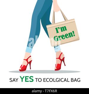 Frau Beine und wiederverwendbare Einkaufstasche mit Motivation slogans Ich bin grün und sagen Ja zu ökologischen Tasche. Eco lifestile Konzept. Vector Illustration. Stock Vektor