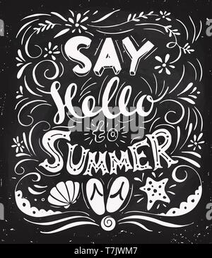 Vektor Plakat mit Hallo sagen Sommer Schriftzug. Stock Vektor