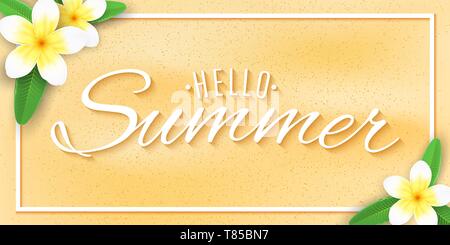 Hallo Sommer Web Banner. Tropische plumeria Blumen am Strand Sand mit Text. Festlicher Sommer. Für ihr Design. Vector Illustration. EPS 10. Stock Vektor