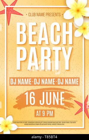 Plakat für eine Beach Party. Einladungsflyer. Tropische plumeria Blumen und Seesterne am Strand sand. Die Namen der Night Club und DJ. Vektor Lllustrat Stock Vektor
