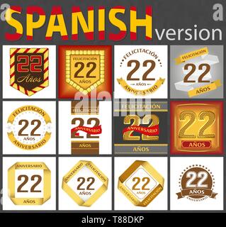 Spanische Satz von Nummer 22 Jahre (22 Jahre) fest. Jahrestag Vorlage Anzahl Elemente für Ihre Geburtstagsfeier. Übersetzt von Th Stock Vektor