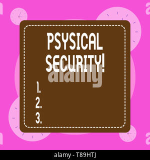 Konzeptionelle Handschrift zeigt die physische Sicherheit. Begriff Sinne unautorisierter Zugang zu Einrichtungen zu verweigern. Stockfoto