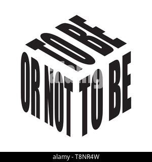 То werden oder nicht. Einfacher Text Slogan t shirt. Grafik Phrasen Vektor für Poster, Aufkleber, Bekleidung drucken, Grußkarte oder Postkarte. Typografie design Elem Stock Vektor