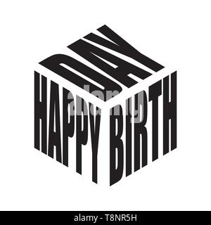 Happy birthday Schwarz und Weiß einfach Text Slogan t shirt. Grafik Phrasen Vektor für Poster, Aufkleber, Bekleidung drucken, Grußkarte oder Postkarte. Typog Stock Vektor