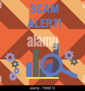 Schreiben Hinweis übersicht scam Alert. Business Konzept für betrügerisch Geld von Opfer erhalten dazu verleitet, ihn Lupe auf Chart neben Cog Whe Stockfoto