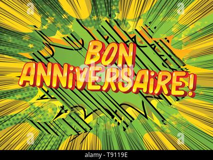 Bon Anniversaire Eine Gute Geburtstag In Franzosischer Sprache Vektor Illustrierte Comic Stil Ausdruck Stock Vektorgrafik Alamy Bon Anniversaire Eine Gute Geburtstag In Franzosischer Sprache Vektor Illustrierte Comic Stil Ausdruck Stock Vektorgrafik Alamy