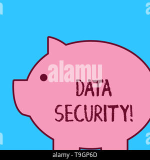 Handschrift text Data Security. Konzeptionelle foto Vorgang, bei dem zum Schutz der Daten vor unbefugtem Zugriff Stockfoto