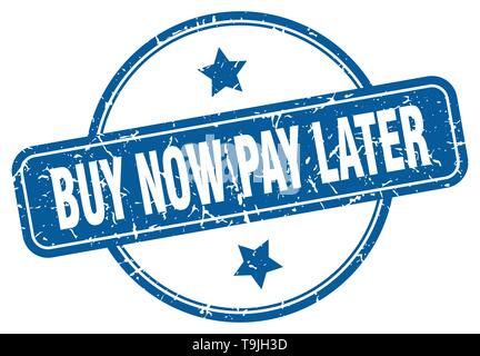 Jetzt kaufen, später bezahlen Runde grunge isolierte Stempel Stock Vektor