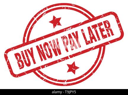 Jetzt kaufen, später bezahlen Runde grunge isolierte Stempel Stock Vektor
