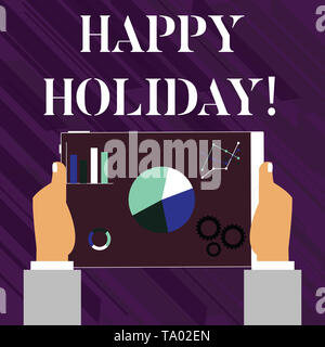 Handschrift Text schreiben Happy Holiday. Konzeptionelle Foto eine Begrüßung oder Verabschiedung vor der Urlaubszeit beginnt Hände, die Tablette mit der Suchmaschine Stockfoto