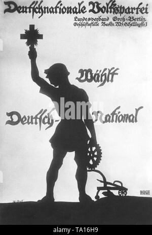 Der Wahlkampf Poster der DNVP (Deutsche Nationale Volkspartei) für die Wahl zur Nationalversammlung im Januar 1919 in Berlin, zeigt einen Mann wie ein Schatten mit einem Kreuz und Zahnrad in seinen Händen. Neben ihm der Aufruf: "Stimmen Sie für die Deutsche Nationale". Stockfoto