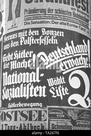 Ein Wahlplakat der NSDAP, mit den folgenden Appell: "Heraus mit den Parteibonzen aus dem Sessel, Hitler die Macht, Deutschland wach! "Nationale Sozialisten Stimmen Liste 2'.