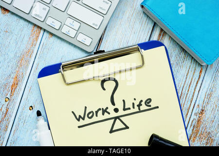 Work life Balance Konzept auf einem Klemmbrett geschrieben. Stockfoto