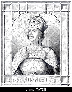 Porträts von Albert die großmütige, 1397 - 1439, König von Ungarn, Kroatien und Böhmen und Deutschland als Albert II., Herzog von Luxemburg und, wie Albert V, Erzherzog von Österreich, Portrait von Albrecht II. von Habsburg, oder Albert oder Albreht, 1397-1439, als Albrecht V. Herzog von Österreich und König des Heiligen Römischen Reiches, König von Ungarn und Kroatien und König von Böhmen Stockfoto