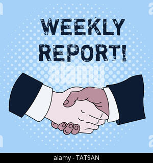 Text Zeichen angezeigt Wochenbericht. Business Foto präsentiert Informationen über das, was innerhalb der Woche die Hand schütteln Multirassischen Männlichen bekannt geworden sind. Stockfoto