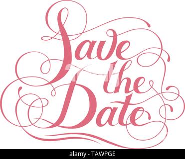 Vektor Design mit Kalligrafischen Datum speichern Schriftzug. Stock Vektor