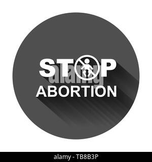 Stop Abtreibung banner Symbol im flachen Stil. Baby Wahl Vector Illustration auf schwarzen Hintergrund mit langen Schatten. Menschenrechte Geschäftskonzept. Stock Vektor