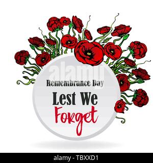 Tag der Erinnerung Karte mit roter Mohn, damit wir es nicht vergessen, Memorial Day template Design mit Hand zeichnen Blumen Stock Vektor