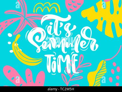Niedliche skandinavische Grußkarte mit kalligraphischen Schriftzug Text seine Sommerzeit. Etikettenvorlage mit lustigen Pflanzen und Blumen in Vektor. Urlaub Stock Vektor