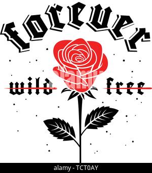 Grafik Slogan mit rote Rose Abbildung im gotischen Stil für t-shirt Druck Design. Vektoren Stock Vektor