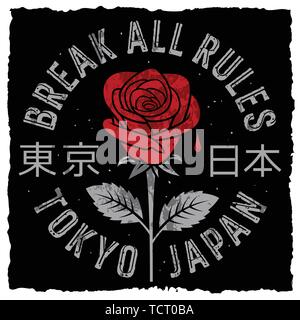 Slogan Typografie mit Rose und Blätter für t shirt Printing, Graphic Tee, t-shirt Design. Alle Regeln brechen. Hieroglyphen Sinne Tokyo Japan Stock Vektor