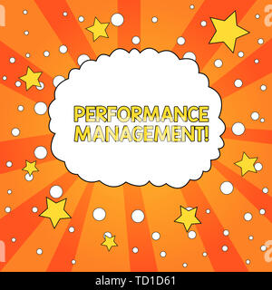 Wort schreiben Text Perforanalysisce Management. Business foto Präsentation verbessern die Effektivität der Mitarbeiter Gesamt Beitrag leere Sprechblase Cloud Stockfoto