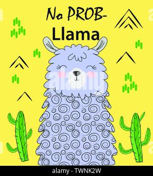 Motivation Schriftzug mit kein Drama llama. Kuehlung lustig doodle Alpaka oder Peru symbol Lama mit Kakteen. Stock Vektor
