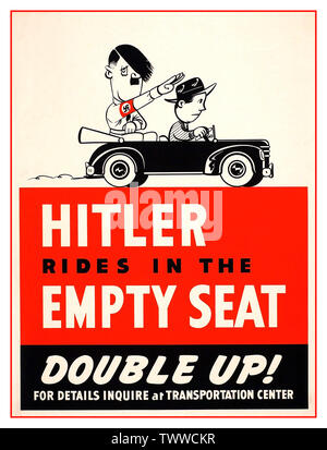 Vintage WW2 amerikanische Propaganda Poster Cartoon" Hitler Fahrten in den leeren Sitz" Plakat Förderung auto Kapitalbeteiligung (1943, USA) Zweiter Weltkrieg Zweiten Weltkrieg Stockfoto