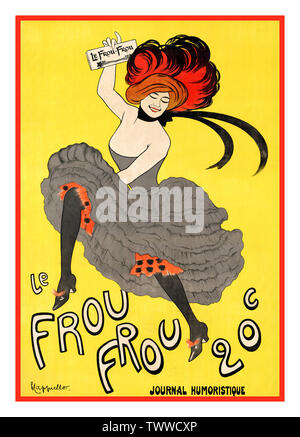 CAPPIELLO-POSTER LE FROU FROU Vintage 1890, französisches Entertainment-Poster für „Le Frou Frou, Journal Humoristique, 20 Centimes“. Das Werbetoster von Leonetto Cappiello zeigt eine Can-Can-Tänzerin mit einem Exemplar von „Le Frou Frou“, während sie tanzt. 1899 Stockfoto