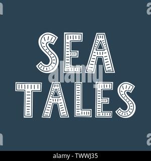 Meer Geschichten Hand gezeichnet Schriftzug. Vector Illustration Stock Vektor