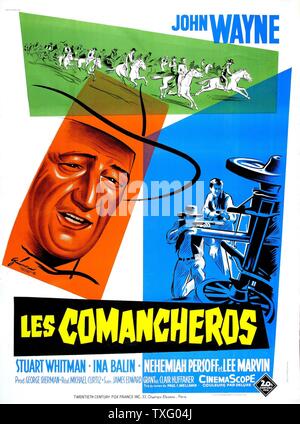 Die Comancheros Jahr: 1961 USA Regie: Michael Curtiz John Wayne Poster (Fr) Stockfoto