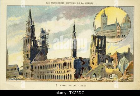 Postkarte, die die Ruinen der Stadt Ypern in Belgien nach dem Ersten Weltkrieg Bombenangriffe: die Tuchhallen und die Kathedrale Saint Martin. 1915 Stockfoto