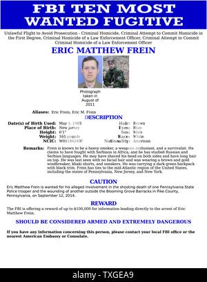 Top Ten Most Wanted Bekanntmachung ausgestellt durch das FBI für Eric Matthew Frein (1983-) wollte für seine angebliche Beteiligung an der Erschießung eines Pennsylvania State Police Trooper und andere verwundet. Datierte 2014 Stockfoto