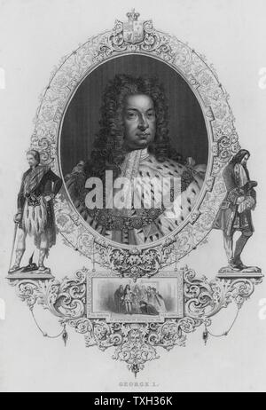 George 1 (1660-1727): König von Großbritannien und Irland von 1714. Kurfürst von Hannover aus dem Jahr 1698. Gravur. Stockfoto