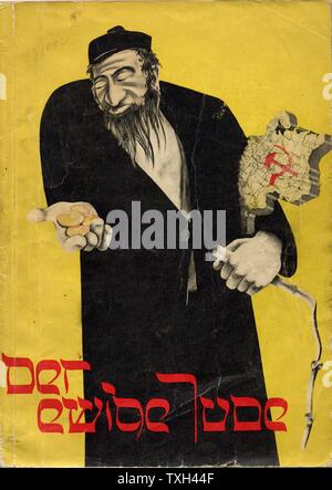 DER EWIGE JUDE, 1937, Buch der Fotos vom Dritten Reich veröffentlicht. Dramatische antisemitische Abbildung: ein Jude holding Gold Münzen in einer Hand und in der anderen eine Peitsche, mit der Sowjetunion unter dem Arm. Der ewige Jude ("Der ewige Jude"), 1940, war der am meisten berüchtigte Nazi Propaganda Films. Es war auf Drängen von Joseph Goebbels produziert und schildert die Juden in Polen als korrupt, dreckig, faul, hässlich und pervers. Stockfoto