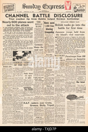 1942 Front page Sunday Express Channel Dash von deutschen Kriegsschiffe, Schlacht um Singapur und RAF-Bombe, Kreta, Griechenland, Sizilien und Tripolis Stockfoto