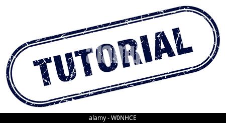 Tutorial Stempel. tutorial Square grunge unterzeichnen. Tutorial Stock Vektor